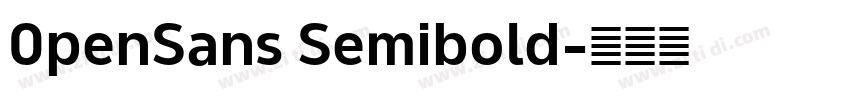 0penSans Semibold字体转换